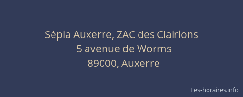 Sépia Auxerre, ZAC des Clairions