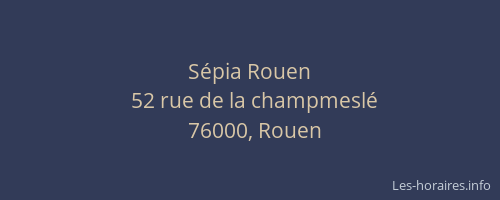Sépia Rouen
