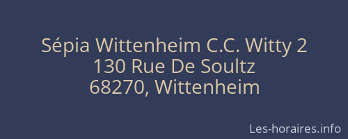 Sépia Wittenheim C.C. Witty 2