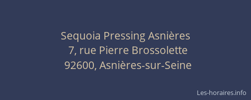 Sequoia Pressing Asnières