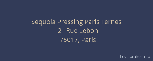 Sequoia Pressing Paris Ternes