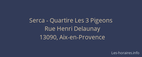 Serca - Quartire Les 3 Pigeons