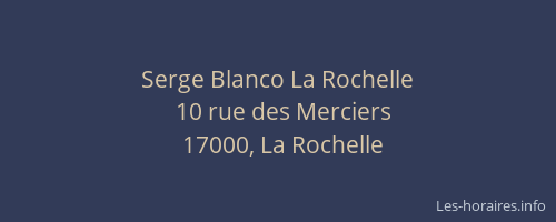Serge Blanco La Rochelle