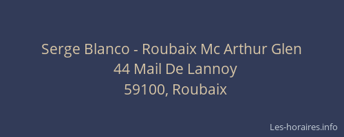 Serge Blanco - Roubaix Mc Arthur Glen