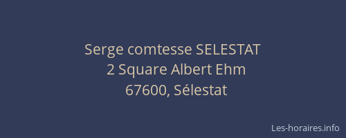 Serge comtesse SELESTAT