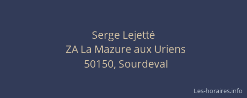 Serge Lejetté