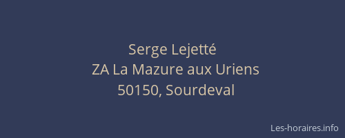 Serge Lejett&eacute;