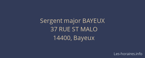 Sergent major BAYEUX