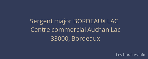 Sergent major BORDEAUX LAC