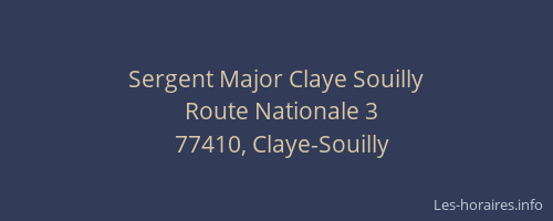 Sergent Major Claye Souilly