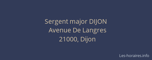 Sergent major DIJON