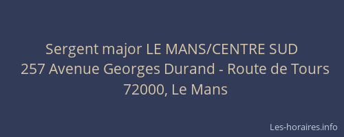Sergent major LE MANS/CENTRE SUD