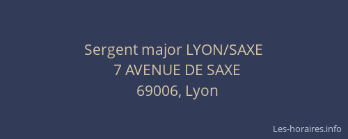 Sergent major LYON/SAXE