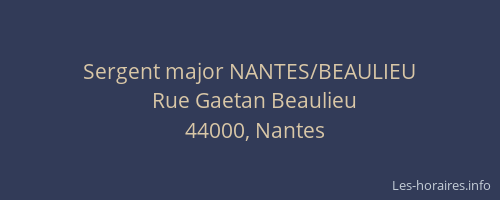 Sergent major NANTES/BEAULIEU