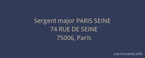 Sergent major PARIS SEINE