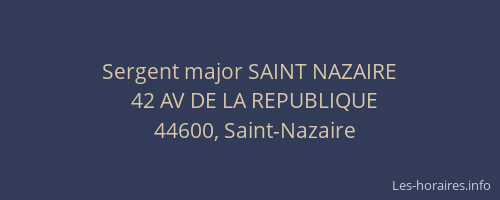 Sergent major SAINT NAZAIRE