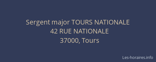 Sergent major TOURS NATIONALE
