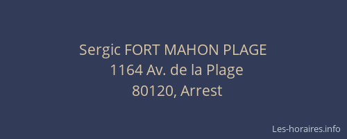 Sergic FORT MAHON PLAGE