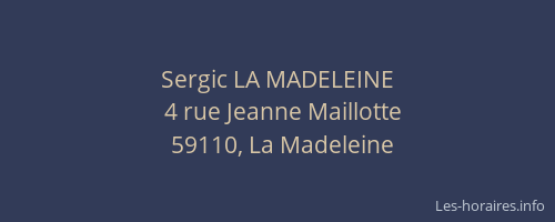 Sergic LA MADELEINE