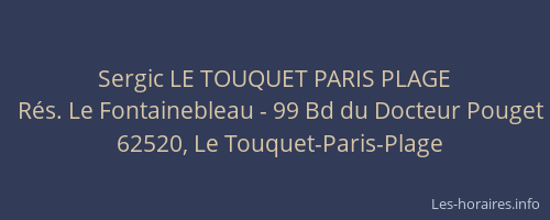 Sergic LE TOUQUET PARIS PLAGE