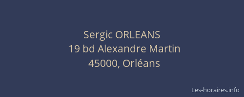 Sergic ORLEANS