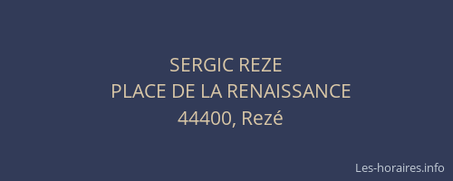 SERGIC REZE