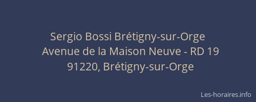 Sergio Bossi Brétigny-sur-Orge