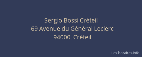 Sergio Bossi Créteil