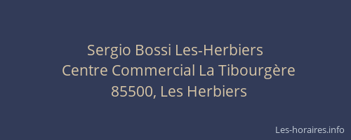 Sergio Bossi Les-Herbiers