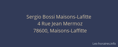 Sergio Bossi Maisons-Lafitte