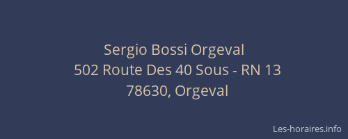 Sergio Bossi Orgeval