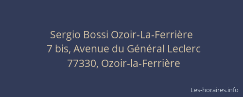 Sergio Bossi Ozoir-La-Ferrière