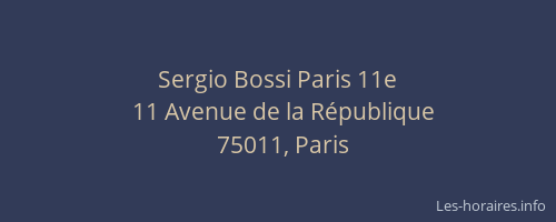 Sergio Bossi Paris 11e
