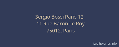 Sergio Bossi Paris 12
