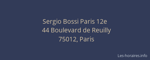 Sergio Bossi Paris 12e