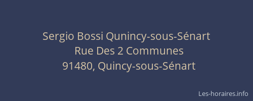 Sergio Bossi Qunincy-sous-Sénart