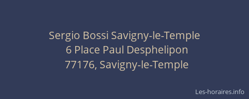 Sergio Bossi Savigny-le-Temple