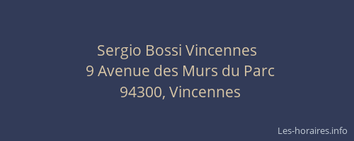 Sergio Bossi Vincennes