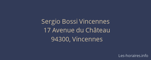 Sergio Bossi Vincennes