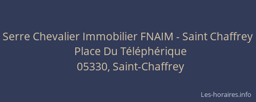 Serre Chevalier Immobilier FNAIM - Saint Chaffrey