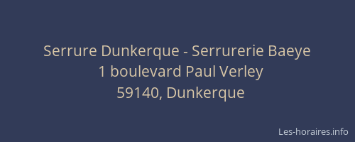 Serrure Dunkerque - Serrurerie Baeye