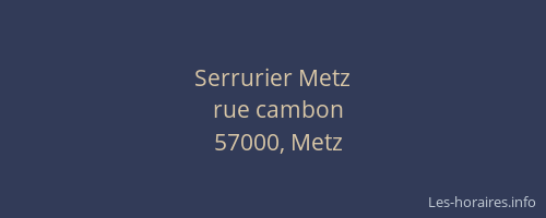 Serrurier Metz