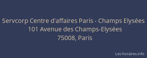 Servcorp Centre d'affaires Paris - Champs Elysées