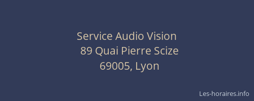 Service Audio Vision