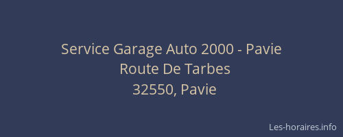 Service Garage Auto 2000 - Pavie