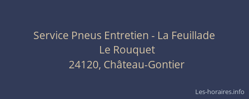 Service Pneus Entretien - La Feuillade