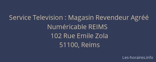 Service Television : Magasin Revendeur Agréé Numéricable REIMS