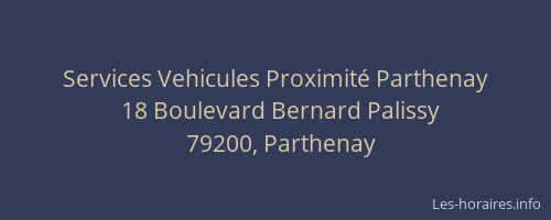 Services Vehicules Proximit&eacute; Parthenay