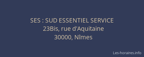 SES : SUD ESSENTIEL SERVICE