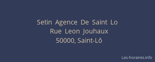 Setin  Agence  De  Saint  Lo
